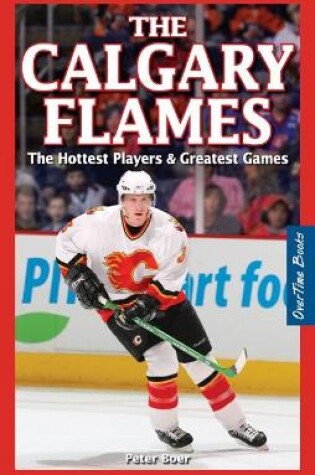 Cover of Calgary Flames, The