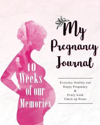 Book cover for My Pregnancy Journal