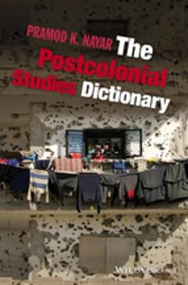 Book cover for The Postcolonial Studies Dictionary