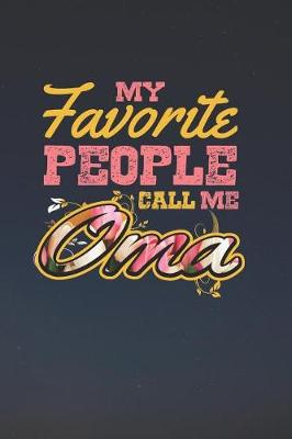 Book cover for My Favorite People Call Me Oma