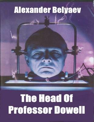 Book cover for The Head of Professor Dowell