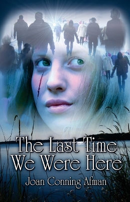 Book cover for The Last Time We Were Here