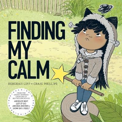 Book cover for Finding My Calm