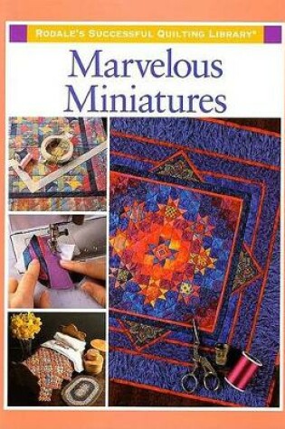 Cover of Marvelous Miniture Quilts