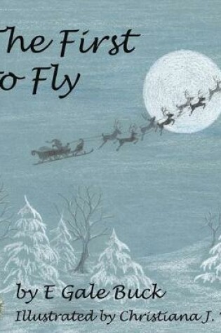 Cover of The First to Fly