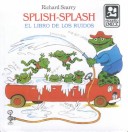 Book cover for Splish-Splash (Spanish Ed.)