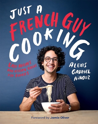 Book cover for Just a French Guy Cooking