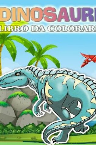 Cover of Libro da colorare di dinosauri
