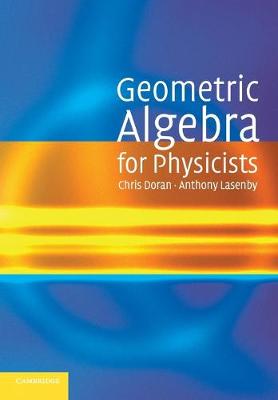 Book cover for Geometric Algebra for Physicists