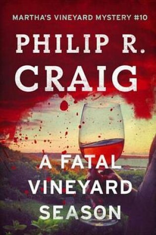 Cover of A Fatal Vineyard Season