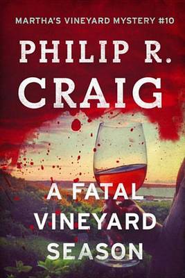 Cover of A Fatal Vineyard Season