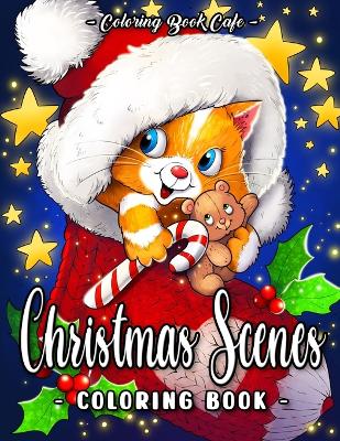 Book cover for Christmas Scenes Coloring Book