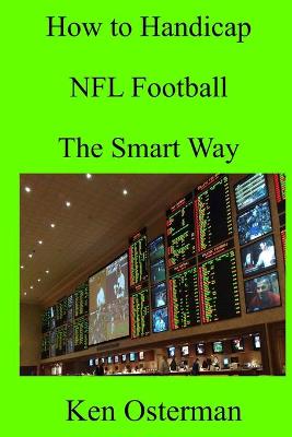 Book cover for How to Handicap NFL Football The Smart Way