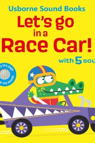 Cover of Let's go in a Race Car!