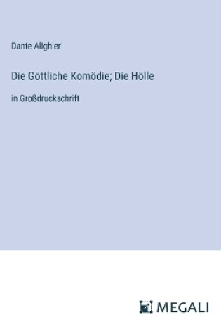 Cover of Die Göttliche Komödie; Die Hölle