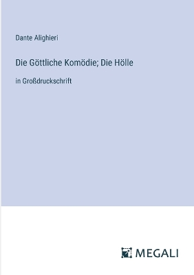 Book cover for Die Göttliche Komödie; Die Hölle