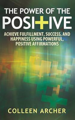 Book cover for The Power of the Positive