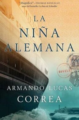 Cover of Lanina alemana (The German Girl Spanish edition): Novela