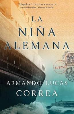 Cover of Lanina alemana (The German Girl Spanish edition): Novela