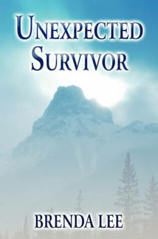 Cover of Unexpected Survivor