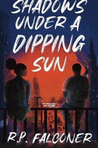 Cover of Shadows Under a Dipping Sun