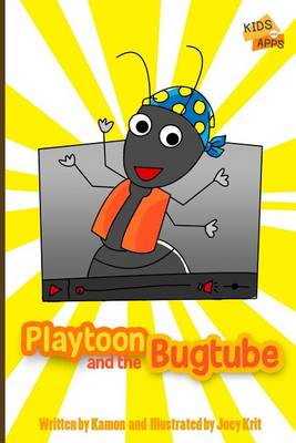 Book cover for Playtoon and the BugTube