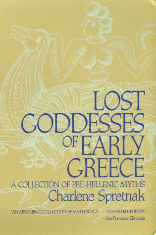 Cover of Lost Goddesses of Early Greece