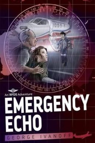 Cover of Royal Flying Doctor Service 2: Emergency Echo