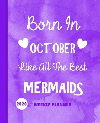 Book cover for Born In October Like All The Best Mermaids