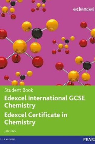 Cover of Edexcel International GCSE/Certificate Chemistry Student Book and Revision Guide pack