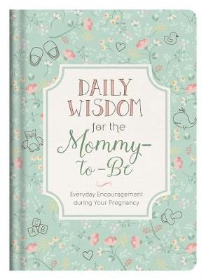 Book cover for Daily Wisdom for the Mommy-To-Be