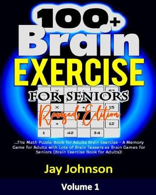 Cover of 100+ Brain Exercise for Seniors (Revised Edition)