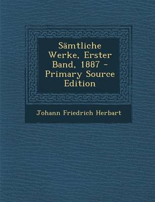 Book cover for Samtliche Werke, Erster Band, 1887 - Primary Source Edition