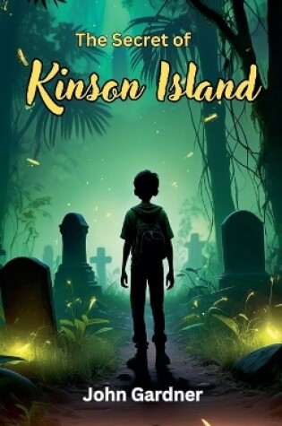 Cover of The Secret of Kinson Island