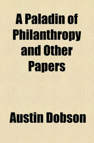 Cover of A Paladin of Philanthropy and Other Papers
