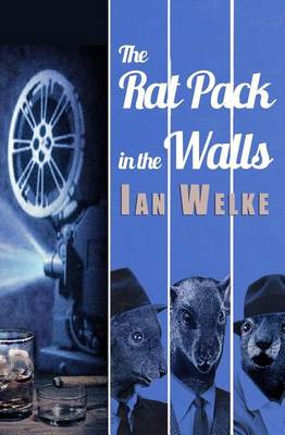 Book cover for The Rat Pack in the Walls