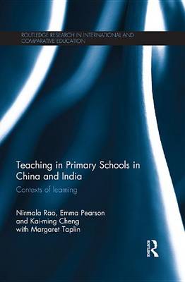 Cover of Teaching in Primary Schools in China and India