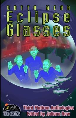 Book cover for Gotta Wear Eclipse Glasses