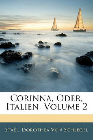 Cover of Corinna, Oder, Italien, Zweiter Theil