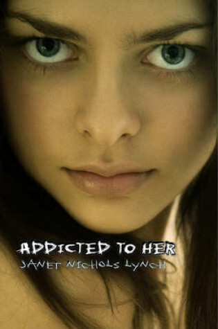 Cover of Addicted to Her