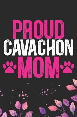 Book cover for Proud Cavachon Mom