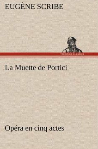 Cover of La Muette de Portici Opéra en cinq actes