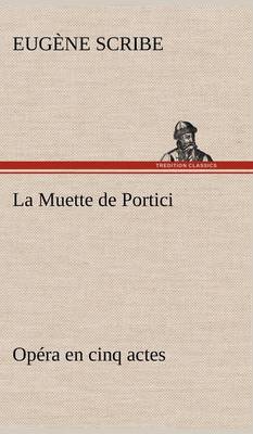 Book cover for La Muette de Portici Opéra en cinq actes