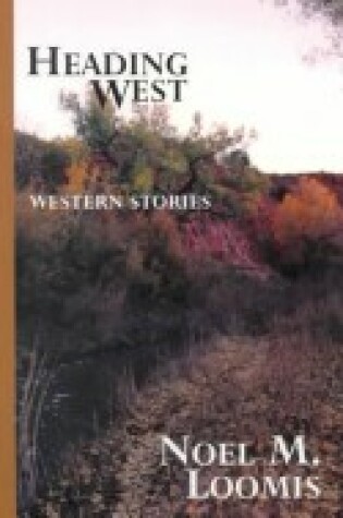 Cover of Heading West