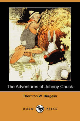 Book cover for The Adventures of Johnny Chuck (Dodo Press)