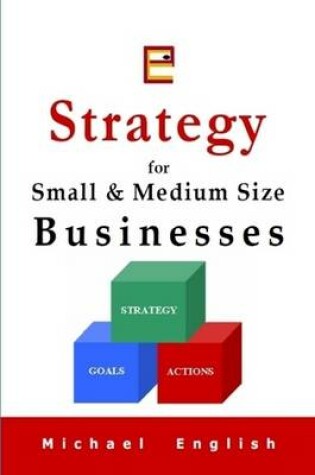 Cover of Strategy for Small & Medium Size Businesses