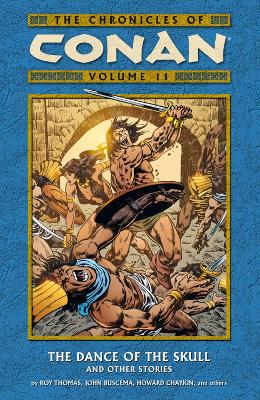 Book cover for Chronicles Of Conan Volume 11: The Dance Of The Skull And Other Stories