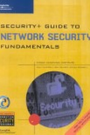 Cover of Security+ Guide to Network Security Fundamentals