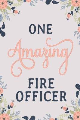 Book cover for One Amazing Fire Officer