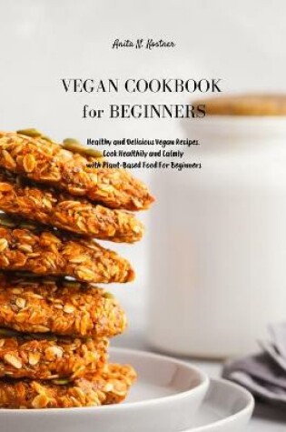 Cover of Vegan Cookbook for Beginners